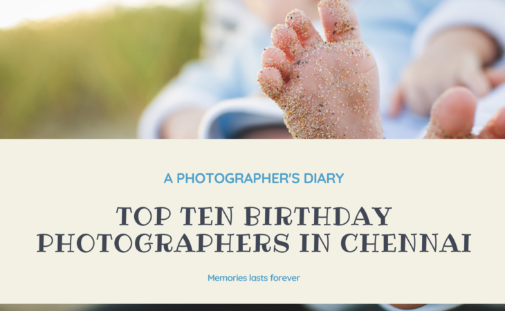 10 Best Baby Photographers in Chennai