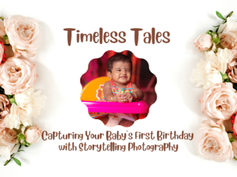 Timeless Tales: The Power of Storytelling for Your Baby’s First Birthday photography