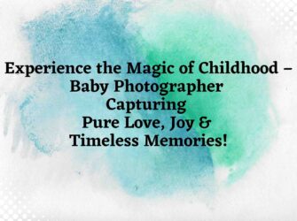 Discover why We’re Chennai’s No.1 Photographer: Unmatched Authenticity, Artistic Excellence & Heartfelt Storytelling in baby photography